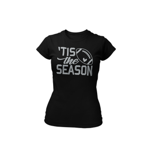 Tis The Season Ladies T